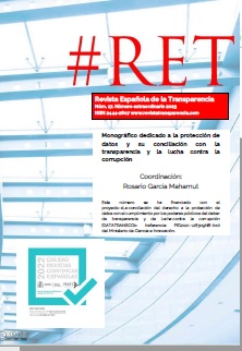 					Ver Núm. 17 Extra (2023): Núm. 17 (Extra 2023): Revista Española de la Transparencia. Monográfico sobre protección de datos y su conciliación con la transparencia y la lucha contra la corrupción
				